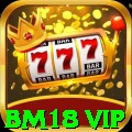 bm18 vip BR Royal